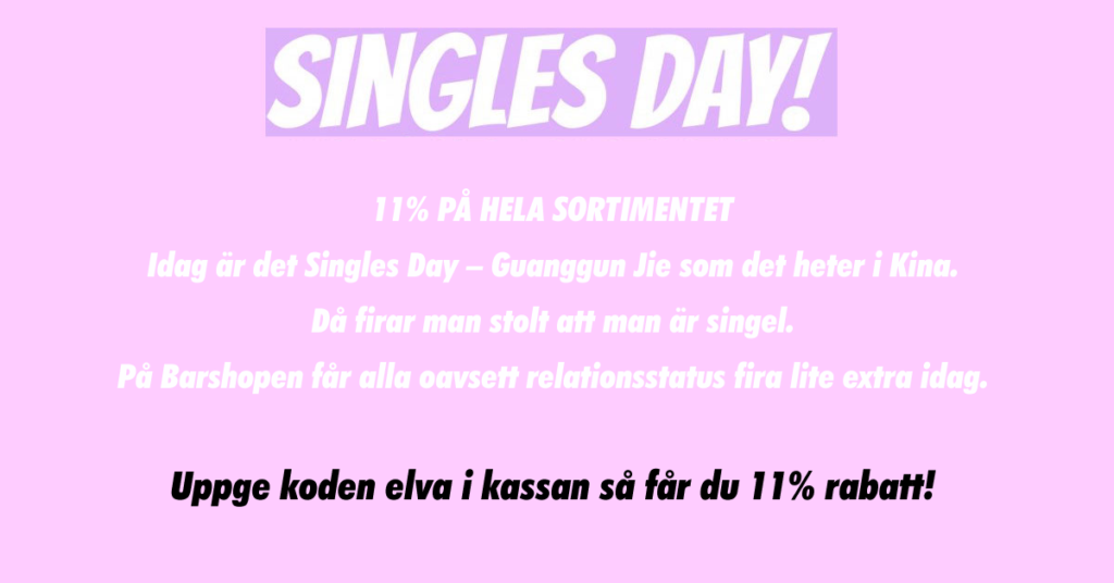 Singles Day på Barshopen